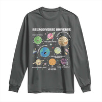Neurodiverse Universe Long Sleeve Shirt Autism Awareness ASD ADHD Neurodiversity Sped Teacher