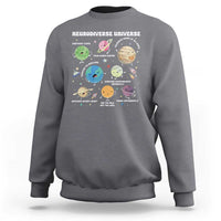 Neurodiverse Universe Sweatshirt Autism Awareness ASD ADHD Neurodiversity Sped Teacher