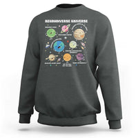 Neurodiverse Universe Sweatshirt Autism Awareness ASD ADHD Neurodiversity Sped Teacher