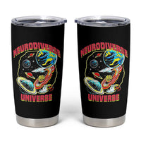 Neurodiverse Universe Tumbler Cup Neurodiversity Embrace ADHD Autism ASD