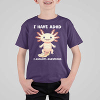 Funny ADHD Awareness Axolotl T Shirt For Kid I Have ADHD I Ask A Lot Question Neurodiversity