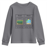 Funny Teacher Summer Break Youth Sweatshirt First Teach Then Beach Vacation Mode