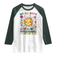 Special Education Raglan Shirt We All Grow At Different Rates Inspirational Inclusion Sped Teacher