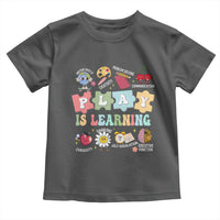 Special Education Toddler T Shirt Play is Learning Sped Teacher