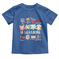 Special Education Toddler T Shirt Play is Learning Sped Teacher