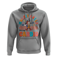 Special Education Hoodie Walkie Calls Are My Cardio Inspirational ABA SPED