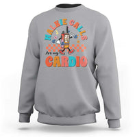 Special Education Sweatshirt Walkie Calls Are My Cardio Inspirational ABA SPED