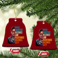 Inspirational RBG Ceramic Ornament When Injustice Becomes Law Resistance Becomes Duty - Wonder Print Shop