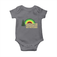 Feminist Baby Onesie Destroy The Patriarchy Not The Planet Feminism