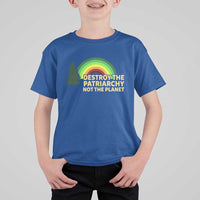 Feminist T Shirt For Kid Destroy The Patriarchy Not The Planet Feminism