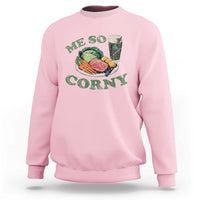 Funny Me So Corny Sweatshirt Corned Beef And Cabbage Beer St Patrick's Day Drinking