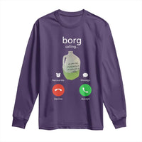 Funny Borg Drink Caling Meme Long Sleeve Shirt College Party Drink Viral Humor