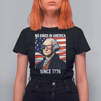 Funny Patriotic Founding Father T Shirt For Women No Kings in America Since 1776 4th of July - Wonder Print Shop