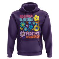 No Kings in America Protect Democracy Hoodie Colorful Flowers Patriotic Feminists - Wonder Print Shop