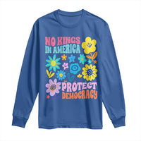 No Kings in America Protect Democracy Long Sleeve Shirt Colorful Flowers Patriotic Feminists - Wonder Print Shop