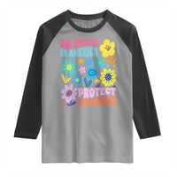 No Kings in America Protect Democracy Raglan Shirt Colorful Flowers Patriotic Feminists - Wonder Print Shop
