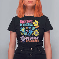 No Kings in America Protect Democracy T Shirt For Women Colorful Flowers Patriotic Feminists - Wonder Print Shop