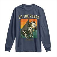Retro Ed the Zebra Meme Long Sleeve Shirt Funny Viral Escape Animal - Wonder Print Shop