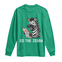 Ed the Zebra Meme Long Sleeve Shirt Funny Viral Animal Escape Internet Humor Fans - Wonder Print Shop