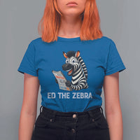 Ed the Zebra Meme T Shirt For Women Funny Viral Animal Escape Internet Humor Fans - Wonder Print Shop