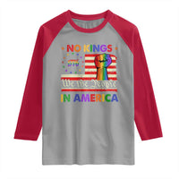 No Kings In America Rainbow Flag Raglan Shirt - Wonder Print Shop
