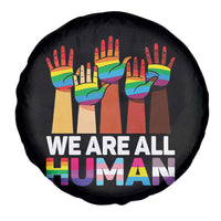 We Are All Human Rainbow Hands Spare Tire Cover LGBTQ+ Unity Equality Pride Month - Wonder Print Shop