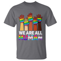 We Are All Human Rainbow Hands T Shirt LGBTQ+ Unity Equality Pride Month - Wonder Print Shop