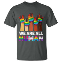 We Are All Human Rainbow Hands T Shirt LGBTQ+ Unity Equality Pride Month - Wonder Print Shop