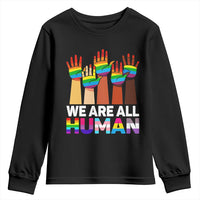 We Are All Human Rainbow Hands Youth Sweatshirt LGBTQ+ Unity Equality Pride Month - Wonder Print Shop