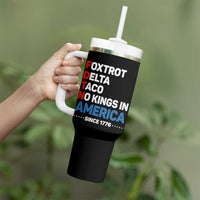 No Kings in America Since 1776 Tumbler With Handle Foxtrot Delta Taco Funny Patriotic Military Alphabet - Wonder Print Shop