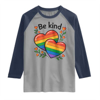 Be Kind Rainbow Heart Raglan Shirt Spread Kindness LGBTQ Love Pride Month - Wonder Print Shop