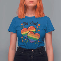 Be Kind Rainbow Heart T Shirt For Women Spread Kindness LGBTQ Love Pride Month - Wonder Print Shop