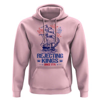 Rejecting Kings Since 1776 Hoodie Vintage Patriotic Ship 4th Of July Fireworks - Wonder Print Shop