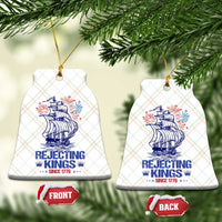 Rejecting Kings Since 1776 Ceramic Ornament Vintage Patriotic Ship 4th Of July Fireworks - Wonder Print Shop