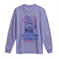 Rejecting Kings Since 1776 Long Sleeve Shirt Vintage Patriotic Ship 4th Of July Fireworks - Wonder Print Shop