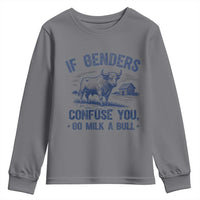 If Genders Confuse You Go Milk a Bull Youth Sweatshirt Sarcastic Country Humor - Wonder Print Shop