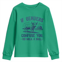 If Genders Confuse You Go Milk a Bull Youth Sweatshirt Sarcastic Country Humor - Wonder Print Shop