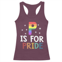 P is for Pride Racerback Tank Top Funny Rainbow Alphabet Celebrating LGBTQ+ Identity - Wonder Print Shop