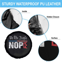 We The People Say Nope Spare Tire Cover Retro Patriotic No Kings Political Satire - Wonder Print Shop
