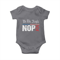 We The People Say Nope Baby Onesie Retro Patriotic No Kings Political Satire - Wonder Print Shop
