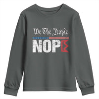 We The People Say Nope Youth Sweatshirt Retro Patriotic No Kings Political Satire - Wonder Print Shop