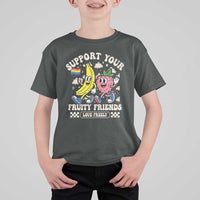 Support Your Fruity Friends T Shirt For Kid Retro Cute Banana and Berry LGBT Pride Support - Wonder Print Shop
