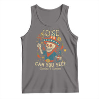 Jose Can You See Tank Top Funny Chelas y Cuetes 4th of July Latino Skeleton Fiesta - Wonder Print Shop