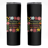 No Kings No Fascists No Tyrants No Nazis Skinny Tumbler Subtle Resist Retro Boho Floral - Wonder Print Shop