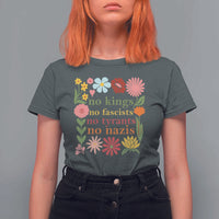 No Kings No Fascists No Tyrants No Nazis T Shirt For Women Subtle Resist Retro Boho Floral - Wonder Print Shop