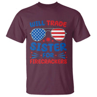 Will Trade Sister for Firecrackers T Shirt Funny 4th of July Patriotic Humor - Wonder Print Shop