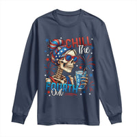 Chill the Fourth Out Skeleton Long Sleeve Shirt Funny Patriotic 4th of July Fireworks Party - Wonder Print Shop