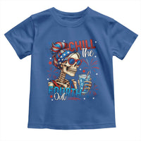 Chill the Fourth Out Skeleton Toddler T Shirt Funny Patriotic 4th of July Fireworks Party - Wonder Print Shop