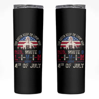 Red White and Livin Happy 4th of July Patriotic Skinny Tumbler Funny Retro Movie Quote You Gotta Keep On Living Man