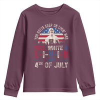 Red White and Livin Happy 4th of July Patriotic Youth Sweatshirt Funny Retro Movie Quote You Gotta Keep On Living Man